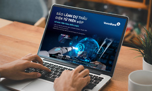 VietinBank triển khai bảo lãnh dự thầu điện tử trên eGP