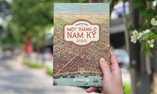 'Một tháng ở Nam kỳ' của nhà báo Phạm Quỳnh