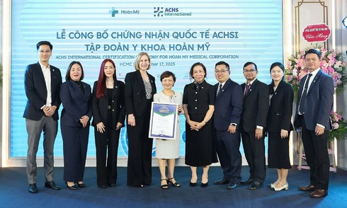 Hoan My hospital system achieves international ACHSI accreditation