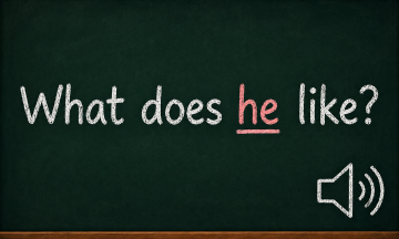 How to pronounce 'he' in 'what does he like?'