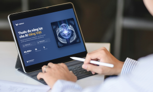 VinUni launches AI tool for Vietnamese language proficiency testing platform